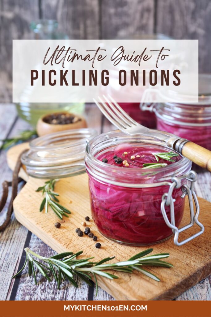 Ultimate Guide to Pickling Onions at Home