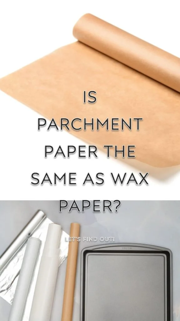 Parchment Paper vs Wax Paper vs Butcher Paper
