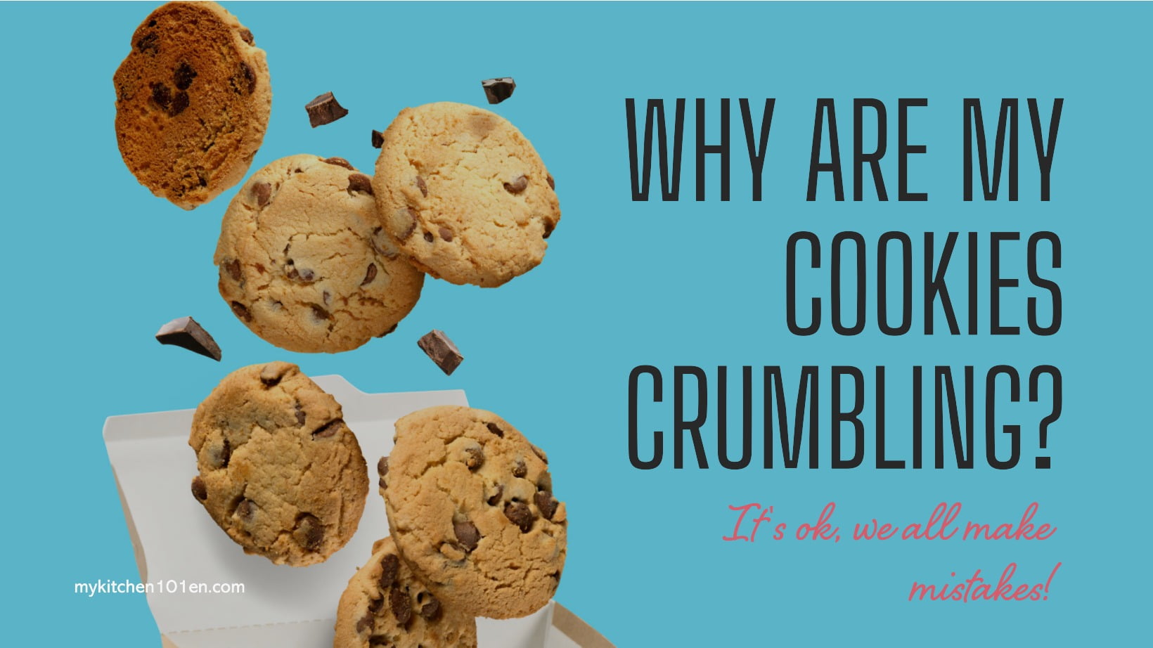 Why are my cookies crumbling? Common Mistakes and Fixes