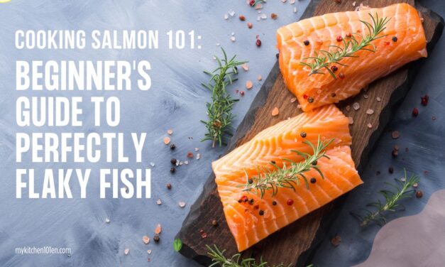 Cooking Salmon 101: A Beginner’s Guide to Perfectly Flaky Fish
