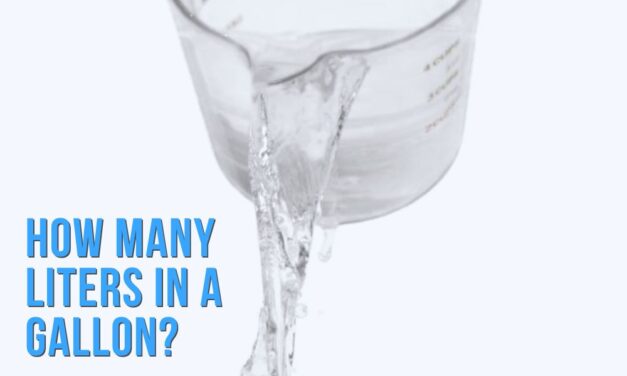 How Many Liters in a Gallon: Liter to Gallon Conversions Guide