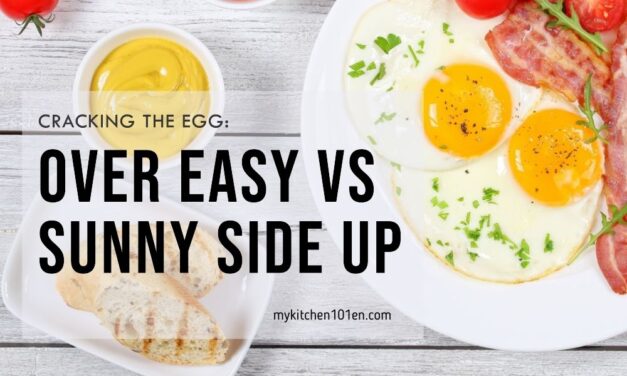Cracking the Egg: Over Easy vs Sunny Side Up Eggs
